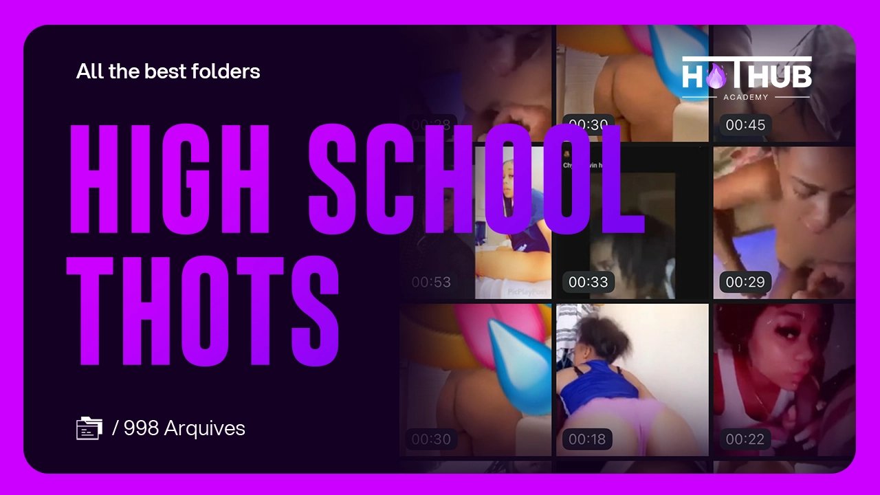 Highschool Thots